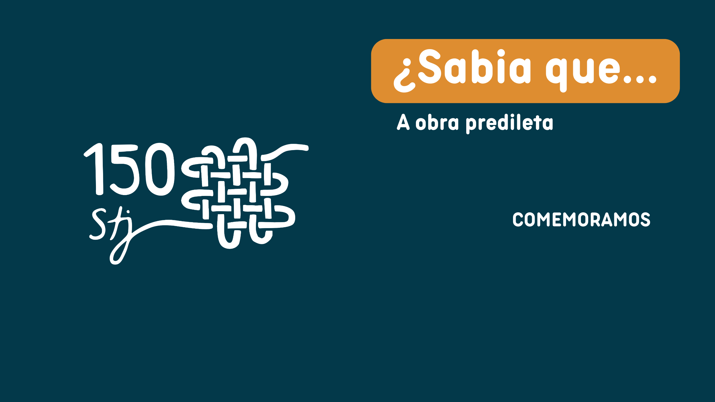 A obra predileta