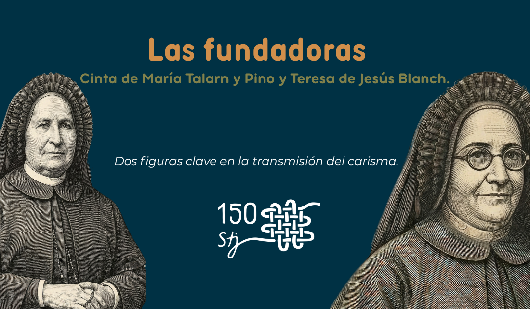 Cinta de Maria Talarn i Pi i Teresa de Jesús Blanch: dues figures clau en la transmissió del carisma.