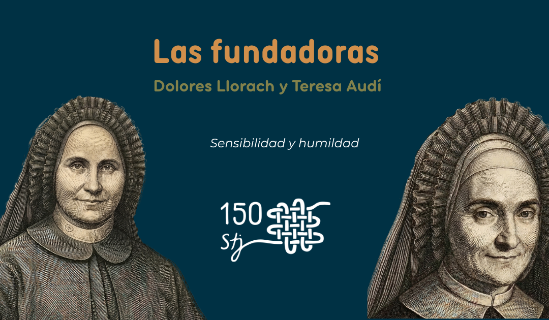 Dolores Llorach i Teresa Audí: sensibilitat i humilitat