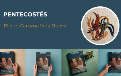 Celebrem Pentecosta amb la publicació del Plec de Carisma de Vida Nova
